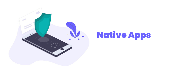 Native Apps 