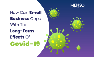 How Can Small Business Cope With The Long-Term Effects Of Covid-19