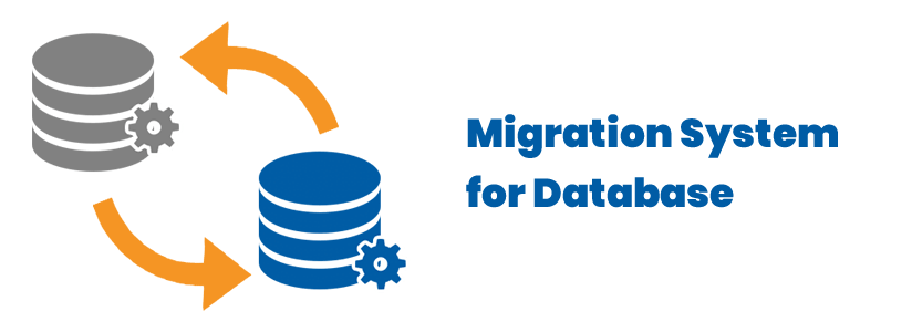 Migration System for Database