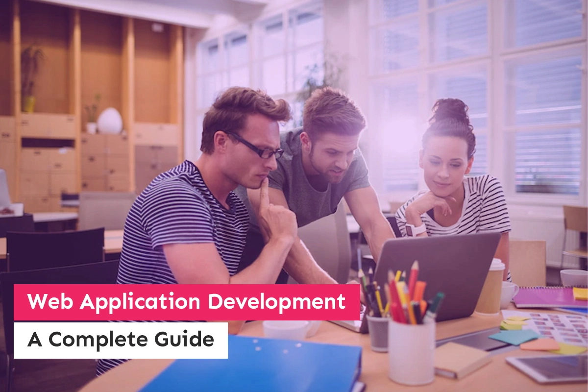 Web Application Development Full Guide