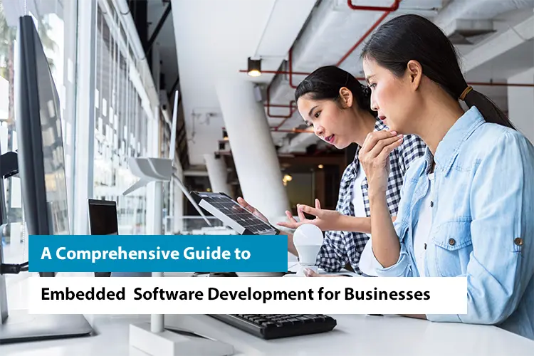 Guide to Embedded Software Development for Businesses
