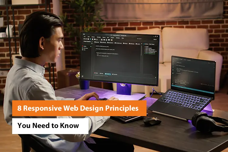 8 Responsive Web Design Principles You Need to Know