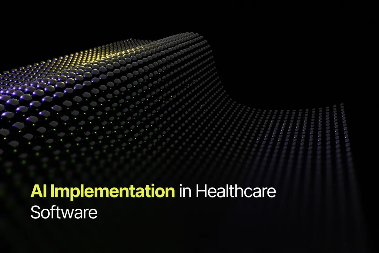 AI Implementation in Healthcare Software